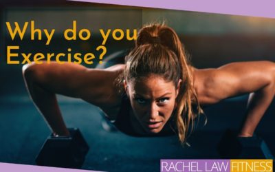 Why do you Exercise?