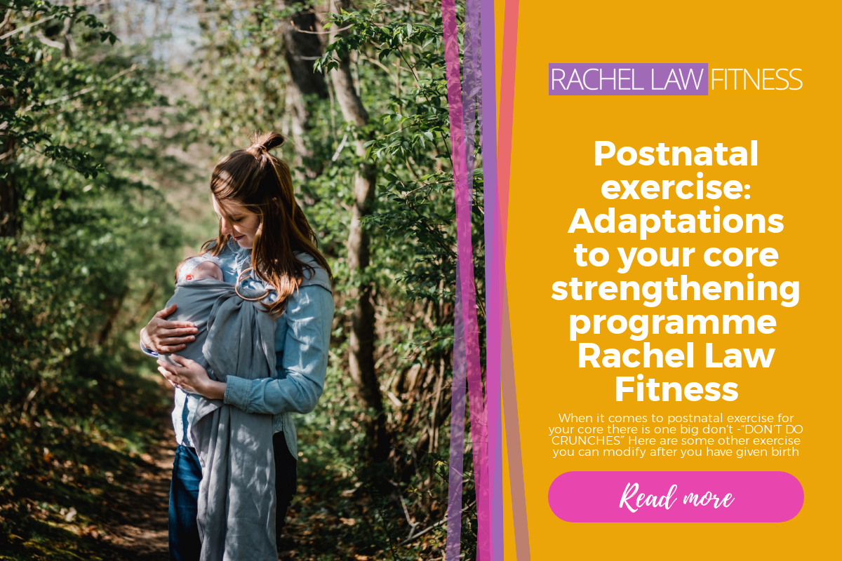 Postnatal exercise: Adaptations to your core strengthening programme