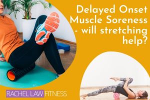 DOMS: Does stretching help?